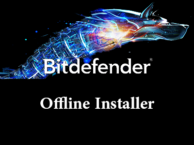 bitdefender total security 2021 offline installer