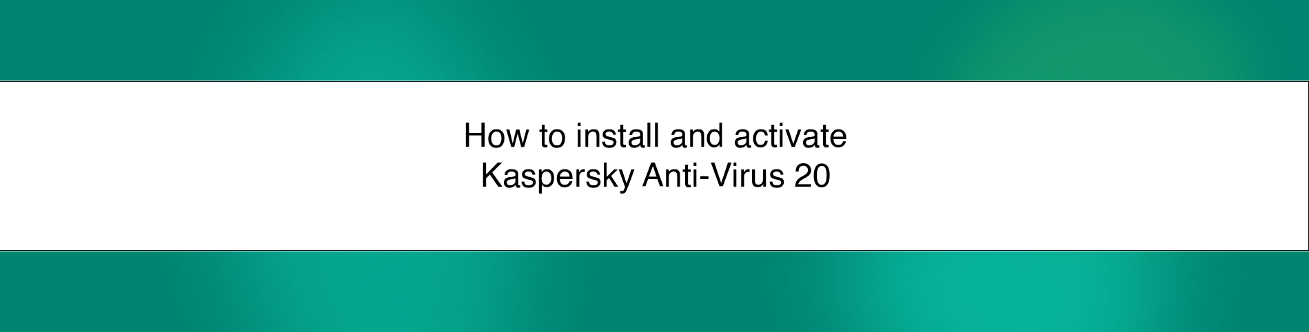 install kaspersky antivirus