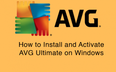 How to Install and Activate AVG Ultimate on Windows