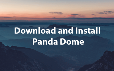 How to download and install Panda Dome