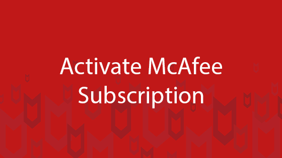 How to activate a McAfee product subscription