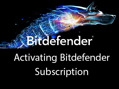 ​Activating Bitdefender Subscription
